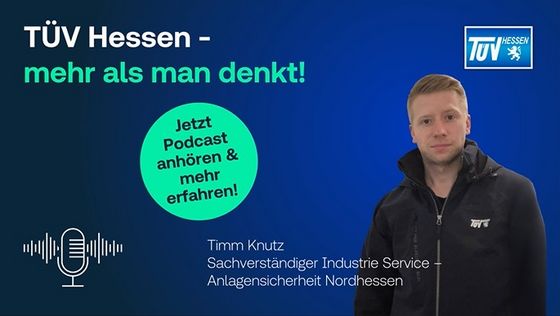 TÜV Hessen Mitarbeiter Timm Knutz im Podcast